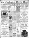 Framlingham Weekly News Saturday 01 July 1899 Page 1
