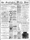 Framlingham Weekly News Saturday 15 July 1899 Page 1