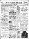 Framlingham Weekly News Saturday 05 August 1899 Page 1