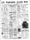 Framlingham Weekly News Saturday 11 August 1900 Page 1