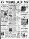 Framlingham Weekly News Saturday 08 July 1905 Page 1