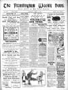 Framlingham Weekly News Saturday 04 April 1908 Page 1