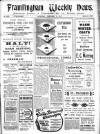 Framlingham Weekly News Saturday 03 February 1917 Page 1