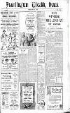 Framlingham Weekly News Saturday 22 April 1922 Page 1