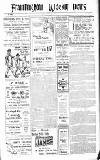 Framlingham Weekly News Saturday 28 April 1923 Page 1