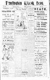 Framlingham Weekly News Saturday 22 May 1926 Page 1