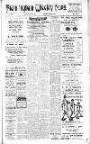 Framlingham Weekly News Saturday 26 April 1930 Page 1