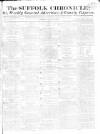 Suffolk Chronicle Saturday 23 June 1810 Page 1