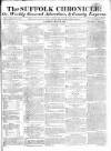 Suffolk Chronicle Saturday 21 July 1810 Page 1