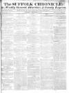 Suffolk Chronicle Saturday 15 December 1810 Page 1