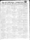 Suffolk Chronicle Saturday 15 June 1811 Page 1