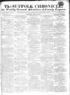 Suffolk Chronicle Saturday 22 June 1811 Page 1