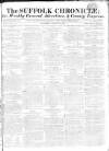 Suffolk Chronicle Saturday 10 August 1811 Page 1