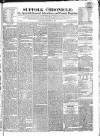 Suffolk Chronicle Saturday 19 March 1825 Page 1