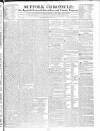 Suffolk Chronicle Saturday 15 March 1828 Page 1
