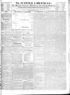 Suffolk Chronicle Saturday 29 August 1829 Page 1