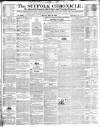Suffolk Chronicle Saturday 09 March 1839 Page 1