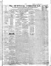 Suffolk Chronicle Saturday 27 November 1852 Page 1