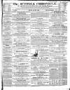 Suffolk Chronicle Saturday 28 April 1860 Page 1