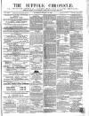 Suffolk Chronicle Saturday 14 March 1863 Page 1