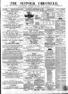 Suffolk Chronicle Saturday 16 September 1865 Page 1