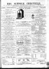 Suffolk Chronicle Saturday 26 January 1867 Page 1