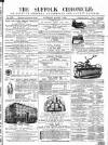 Suffolk Chronicle Saturday 07 August 1869 Page 1