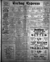 Torbay Express and South Devon Echo Monday 10 April 1922 Page 1