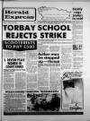 Torbay Express and South Devon Echo Tuesday 08 May 1984 Page 1