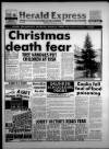 Torbay Express and South Devon Echo Wednesday 16 December 1987 Page 1
