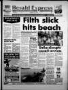 Torbay Express and South Devon Echo Tuesday 04 July 1989 Page 1