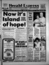 Torbay Express and South Devon Echo Saturday 29 July 1989 Page 1