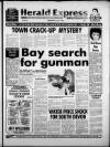 Torbay Express and South Devon Echo Wednesday 02 August 1989 Page 1
