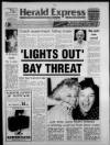 Torbay Express and South Devon Echo Monday 08 June 1992 Page 1
