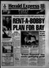 Torbay Express and South Devon Echo Saturday 08 April 1995 Page 1