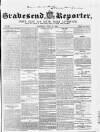 Gravesend Reporter, North Kent and South Essex Advertiser Saturday 14 June 1856 Page 1
