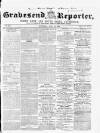 Gravesend Reporter, North Kent and South Essex Advertiser Saturday 28 June 1856 Page 1