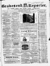 Gravesend Reporter, North Kent and South Essex Advertiser Saturday 10 April 1858 Page 1