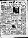 Gravesend Reporter, North Kent and South Essex Advertiser Saturday 18 September 1858 Page 1