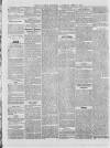 Gravesend Reporter, North Kent and South Essex Advertiser Saturday 14 April 1860 Page 4