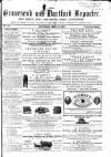 Gravesend Reporter, North Kent and South Essex Advertiser Saturday 20 May 1865 Page 1
