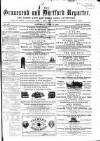 Gravesend Reporter, North Kent and South Essex Advertiser Saturday 17 June 1865 Page 1