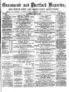 Gravesend Reporter, North Kent and South Essex Advertiser Saturday 26 May 1877 Page 1