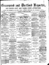 Gravesend Reporter, North Kent and South Essex Advertiser Saturday 26 February 1881 Page 1