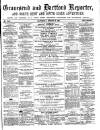 Gravesend Reporter, North Kent and South Essex Advertiser Saturday 06 August 1881 Page 1