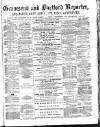 Gravesend Reporter, North Kent and South Essex Advertiser Saturday 28 January 1882 Page 1