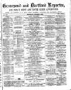 Gravesend Reporter, North Kent and South Essex Advertiser Saturday 07 October 1882 Page 1