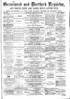 Gravesend Reporter, North Kent and South Essex Advertiser Saturday 28 February 1885 Page 1