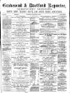 Gravesend Reporter, North Kent and South Essex Advertiser Saturday 18 January 1890 Page 1