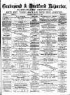 Gravesend Reporter, North Kent and South Essex Advertiser Saturday 17 February 1894 Page 1